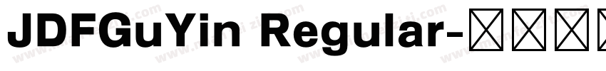 JDFGuYin Regular字体转换